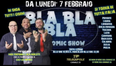 Bla Bla Bla - The comic show in tutta Italia
